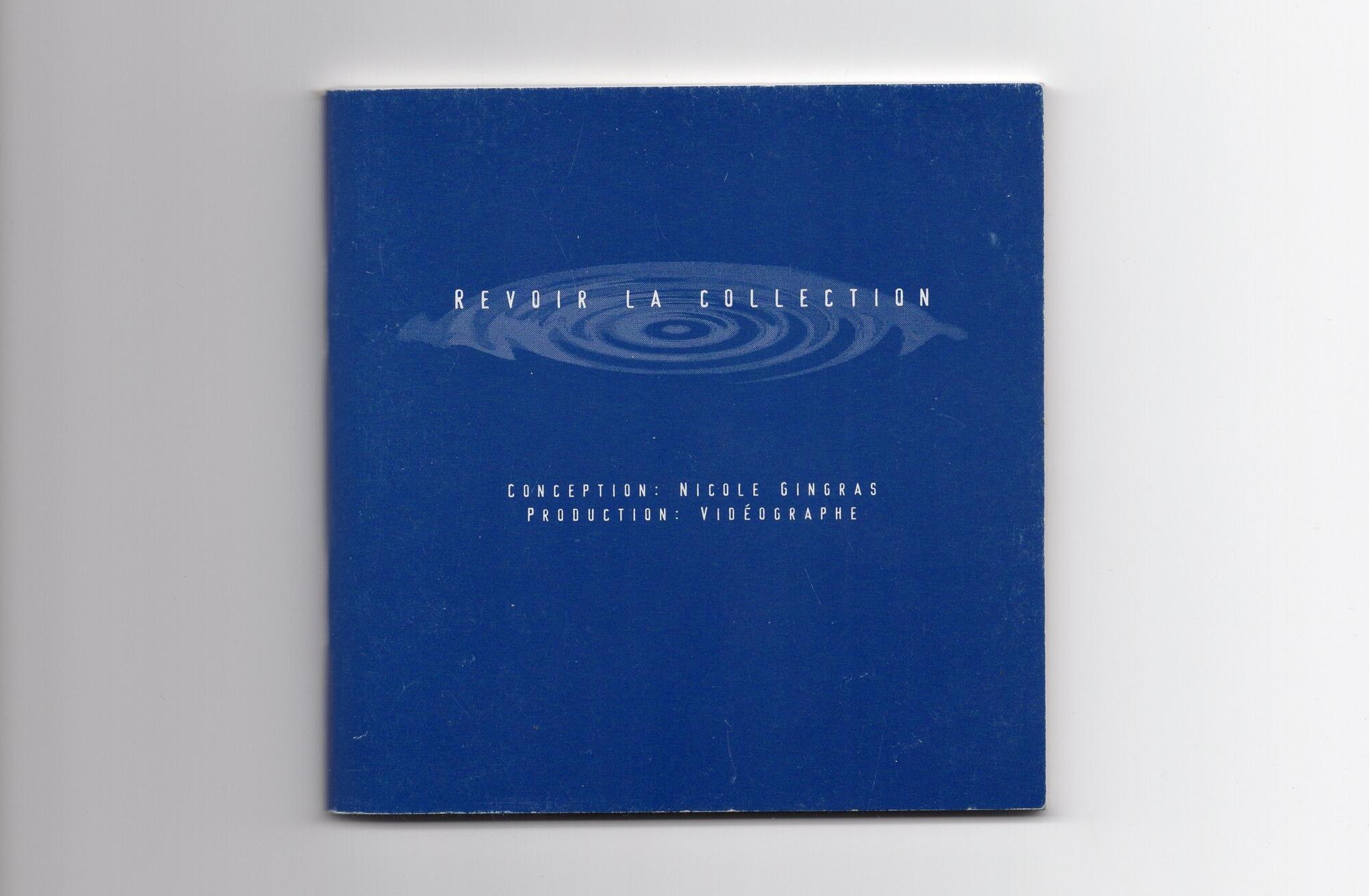 [ Fig. 06 ] Revoir la collection, Montréal, Vidéographe, 1997